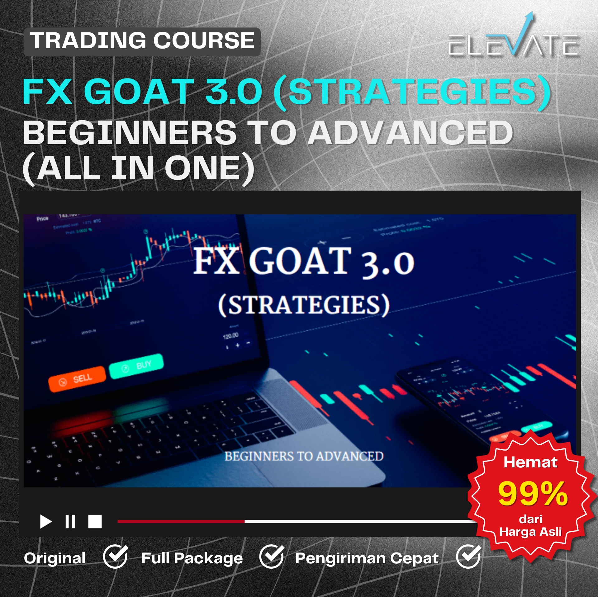 FX GOAT 3.0 (STRATEGIES) - BEGINNERS TO ADVANCED