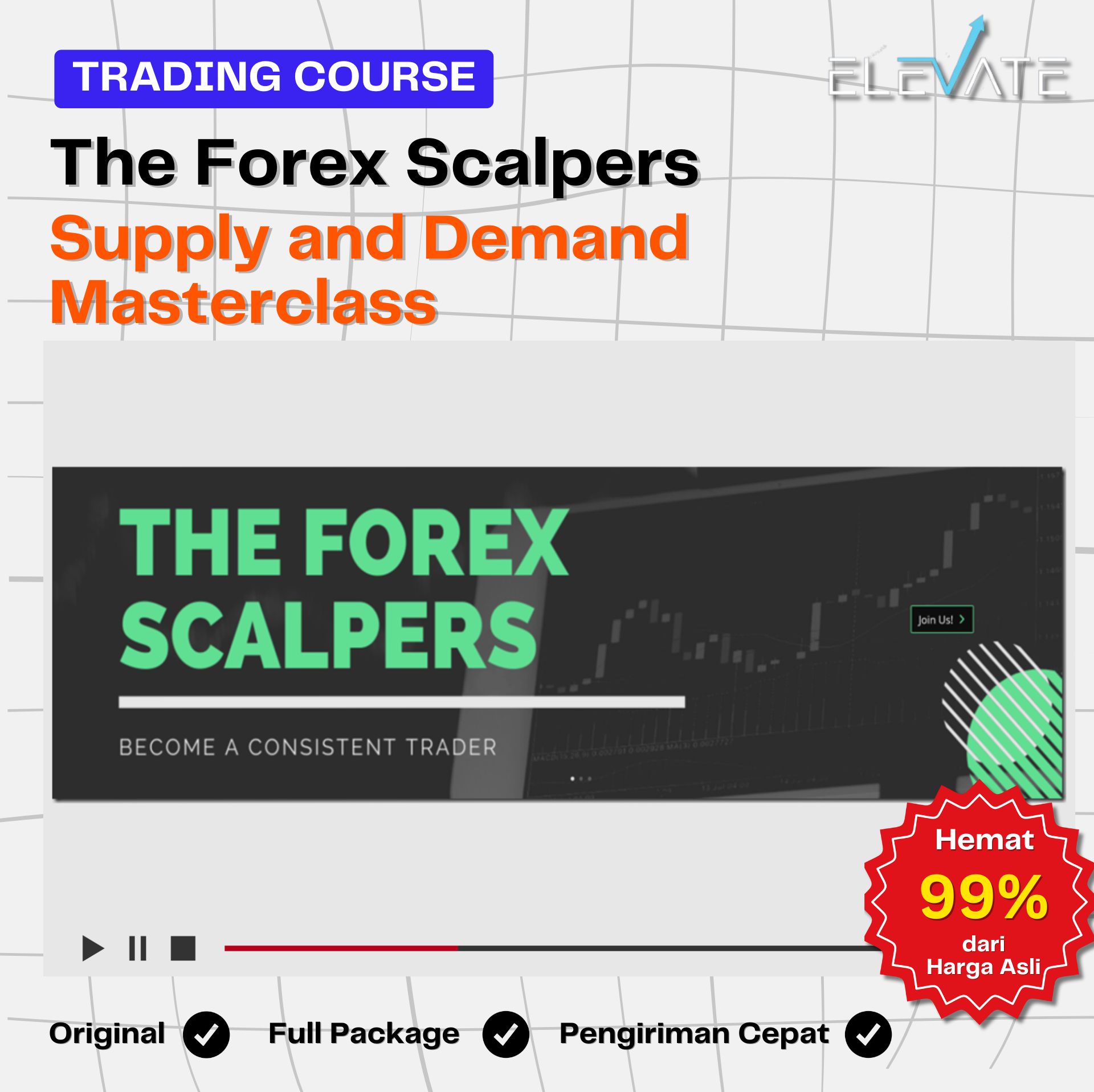 The Forex Scalpers - Supply and Demand Masterclass Package
