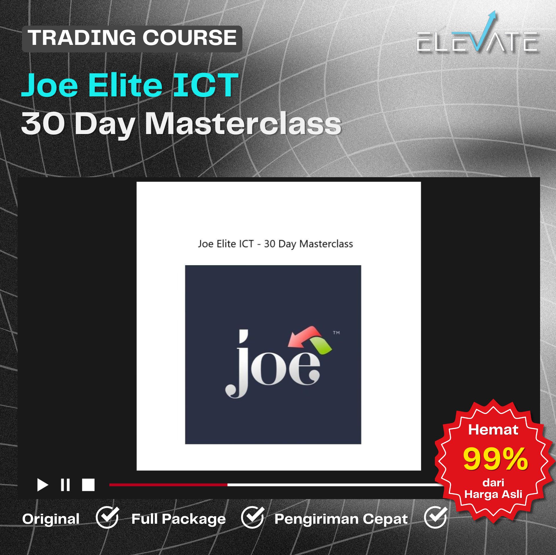 Joe Elite ICT - 30 Day Masterclass